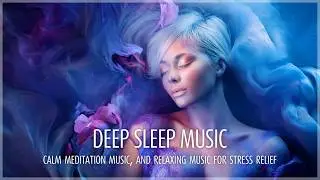Ultimate Relaxation: Deep Sleep Music