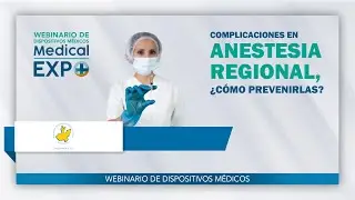 Complicaciones en anestesia regional, ¿Cómo prevenirlas?