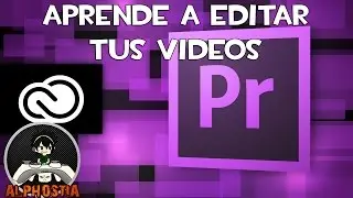 Como Editar Gameplays | Adobe Premiere Pro | Alphostia | Español
