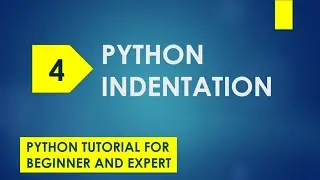python indentation | python indent | python indentation error | unexpected indent | python tutorial