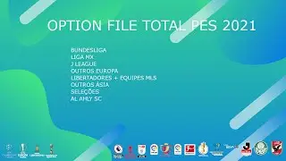 PES 2021 OPTION FILE TOTAL BR DLC 3.0 v1.0 + TUTORIAL GRÁTIS & ATUALIZADO 100% - PS4/PS5/PC