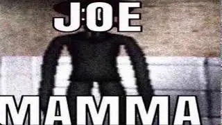 joe mama