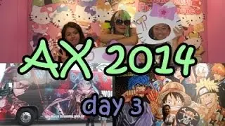 AX 2014 Day 3 (Our Day in a Nutshell)