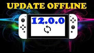 How To Update Switch Offline To 12.0.0 With CFW!