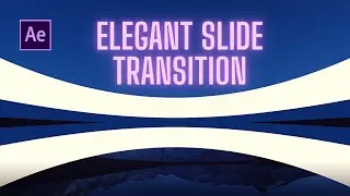 Create Elegant Slide Transition in Adobe After Effects | Free Project File