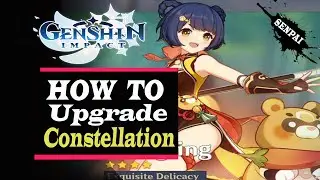 Genshin Impact | How to Upgrade Constellation Guide