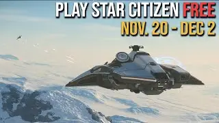 Play Star Citizen for FREE for 2 weeks, & what you need to know