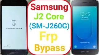Samsung J2 Core (J260G) Frp Bypass | How To Remove Google Account Samsung J2 Core (J260G) 2022