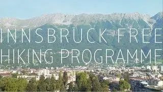 Innsbruck's FREE Mountain Hiking Programme