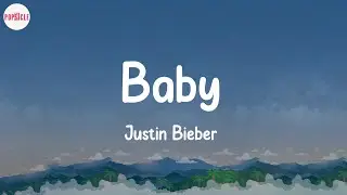 Justin Bieber - Baby (Lyric Video)
