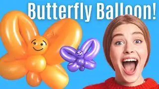 How to Make a Butterfly Balloon Animal #3 - Make a Butterfly Out of Balloons 