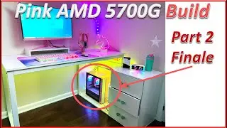 Pink AMD Computer Build, Part 2