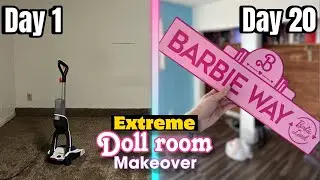 EXTREME DOLL ROOM MAKEOVER PART 1