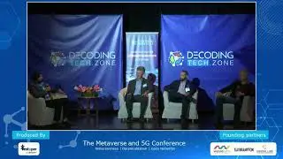 Conference Track - Panel Discussion Uleashing the Power of 5G Technology