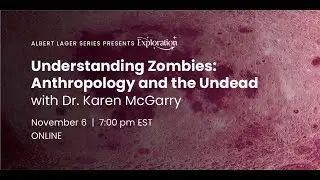 [Exploration] Understanding Zombies: Anthropology and the Undead