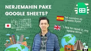 How to Translate Languages ​​in Google Sheets