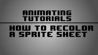 Animating Tutorials: How to recolor a sprite sheet