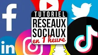 Réseaux sociaux tutoriel complet / formation médias sociaux