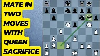CHECKMATE in TWO MOVES with QUEEN SACRIFICE: Lichess 