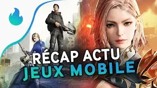 📱 Récap actu des jeux mobile (Android et iOS) #99