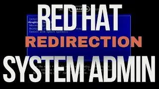 Red Hat System Admin Part 1 EX200