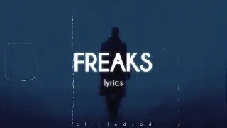 Freaks - Surf Curse (Lyrics)