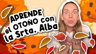 Autumn for Children | Learn with Miss Alba | Colors, Numbers, and Chestnuts