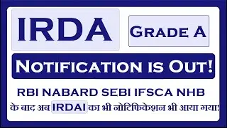 IRDA Grade A 2024 Notification is Out!