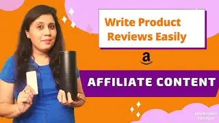 How to Write Product Review Article Hindi Wen U Don't Own The Product |Amazon Affiliate Content Pt 2