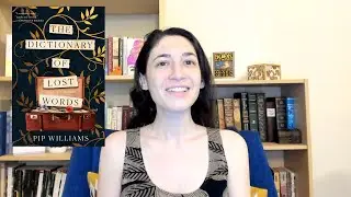 A Bookish Hangover: The Dictionary of Lost Words