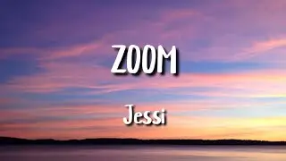 Jessi - Zoom