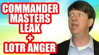 Commander Masters Leak + Anger Over Deceptive Lord Of The Rings MTG Packaging