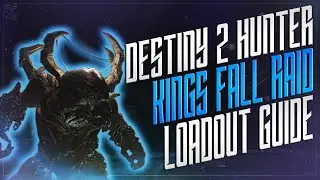 Ultimate Hunter Loadout Guide for Kings Fall Raid - Destiny 2
