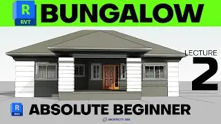 REVIT 2025 | FIRST BUNGALOW MODEL | BEGINNER TUTORIALS 