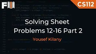 CS112 | Solving Problems (12-16) | Part 2 | Final Revision Sheet