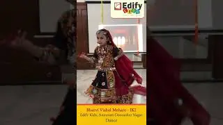 Bharvi Vishal Mehare : Dance - Edify Kids, Deoranker Nagar, Amravati | Virtual Student Activities