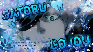 💙Аниме клип~Сатору Годзё💙
