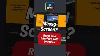 Messy Screen? Reset Your Interface in DaVinci Resolve with One Click