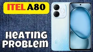 itel A80 Heating Problem FIXED 