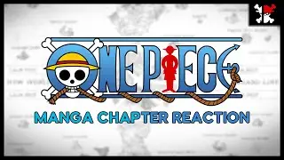 [ARCHIVE] ONE PIECE 968 REACTION