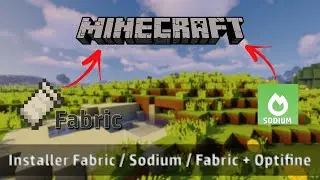 INSTALLER FABRIC / SODIUM / OPTIFINE AVEC FABRIC