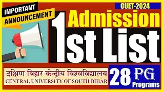 1ST Admission List CUSB Announced | Confirmed & Waiting List for 28 PG Programs of CUSB | CUET 2024