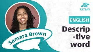 Learning the importance of Descriptive words | Ditsay