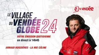 Le Village du Vendée Globe 2024 – avec Arnaud Boissières