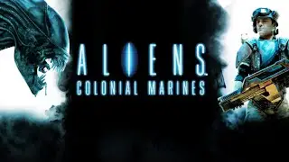 Aliens Colonial Marines СТРИМ