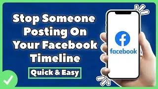 How To Stop Someone Posting On Your Facebook Timeline (2022)