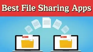 Best File Transfer Apps for Android || File Sharing App