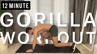 12 MIN GORILLA WORKOUT | HOME WORKOUT