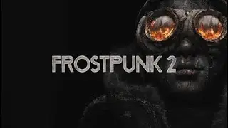 Frostpunk 2 Graphics BOOSTED! Best Settings for INSANE Performance
