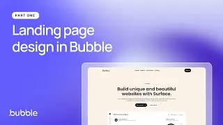 Landing page design in Bubble: (Design course part 1/2)